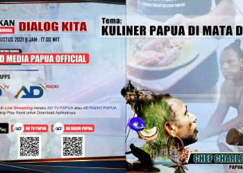 Dialog Kita – Tema: Kuliner Papua Di Mata Dunia