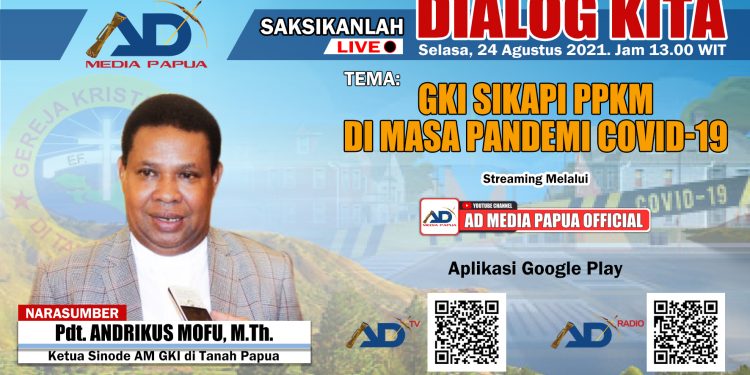 Dialog Kita – GKI Sikapi PPKM di Masa Pandemi Covid-19